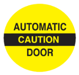 Automatic Door Caution